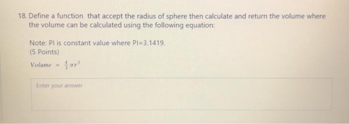 C++ programming 18. Define a function that accept