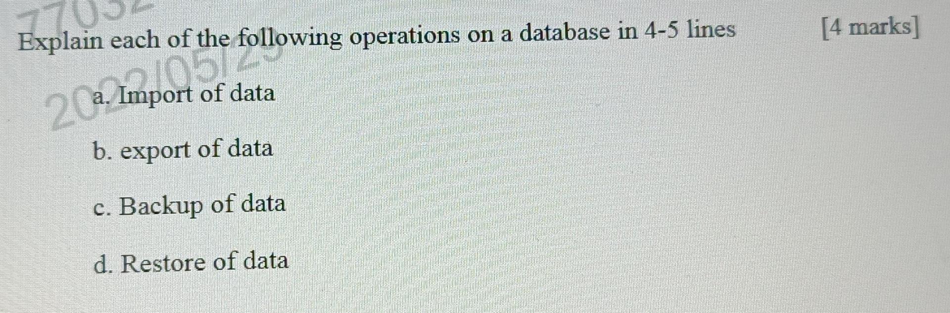 Explain each of the 22. Imponowing operations on