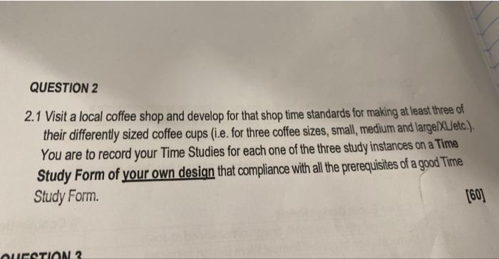 please help me with a solution 2.1 Visit a local
