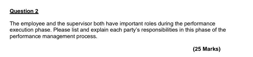 Question 2 The employee and the supervisor both