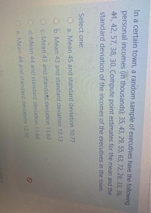 In a certain town, a random sample of executives