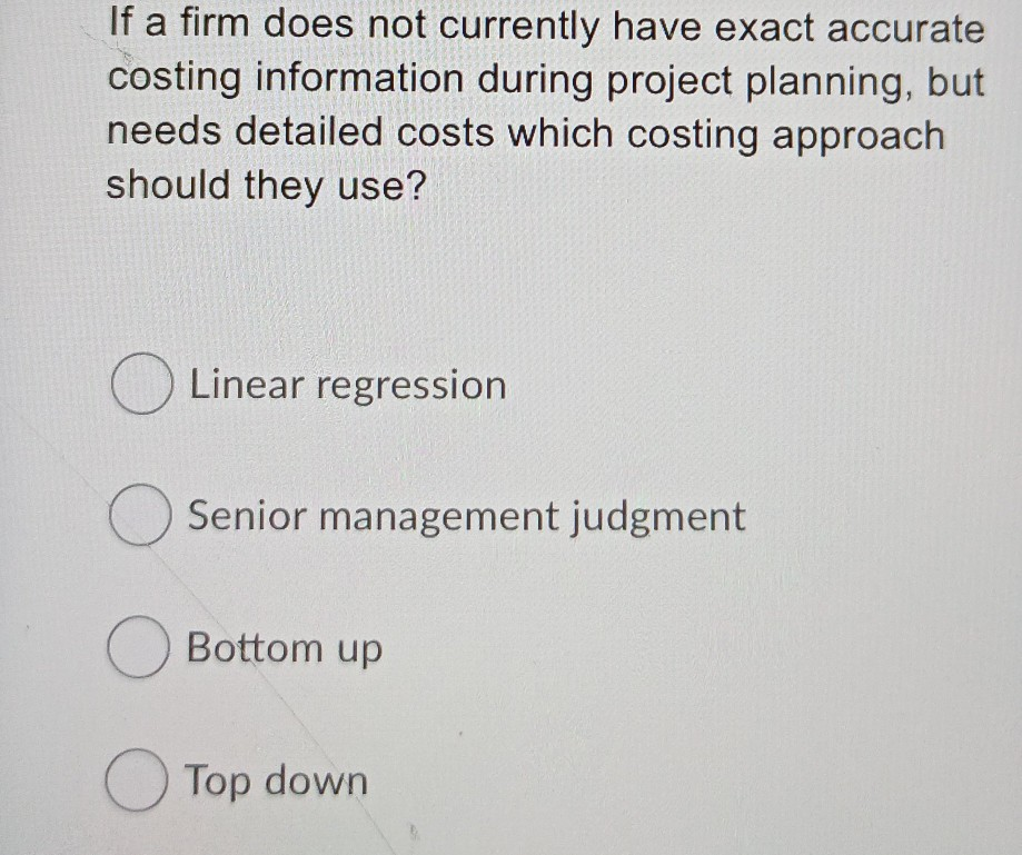 If a firm does not currently have exact accurate