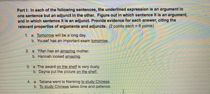 Part I: In each of the following sentences, the