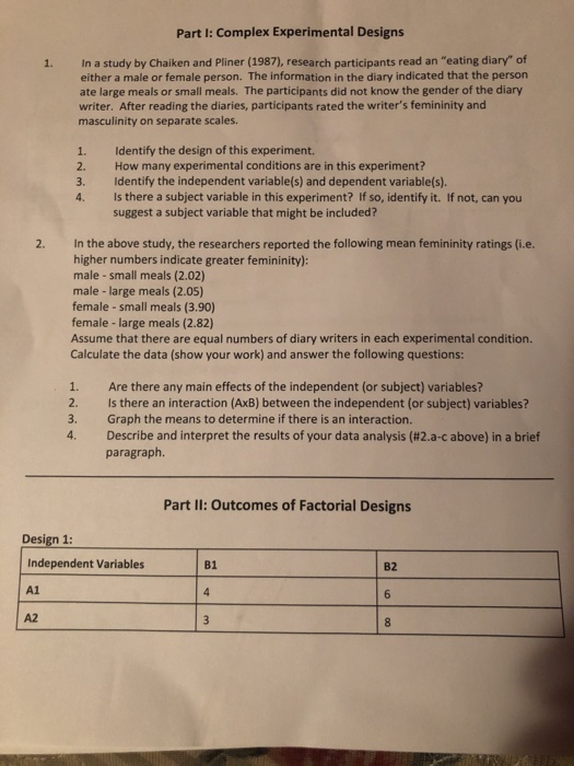 Part I: Complex Experimental Designs In a study
