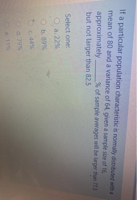 If a particular population characteristic is