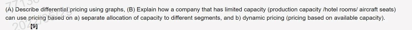 (A) Describe differential pricing using graphs,