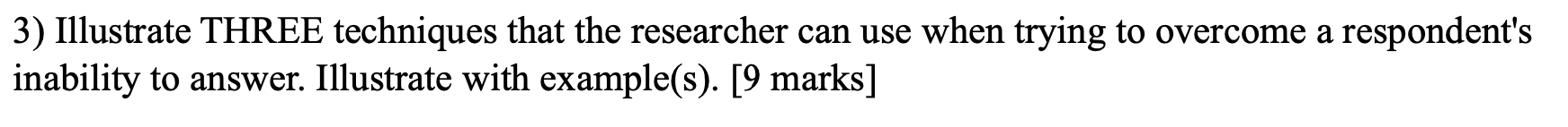 3) Illustrate THREE techniques that the