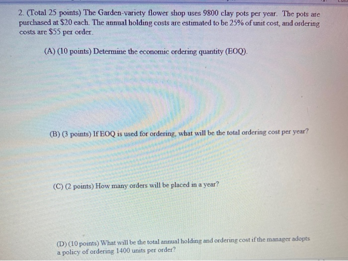 LU 2. (Total 25 points) The Garden-variety flower