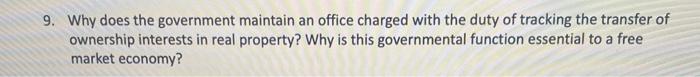 9. Why does the government maintain an office