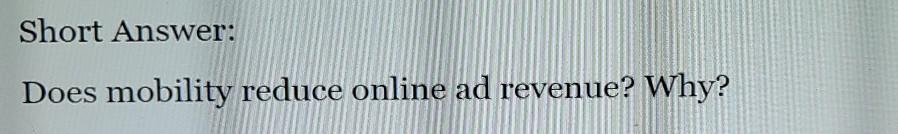 Short answer please need it asap . Short Answer: