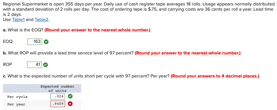 Regional Supermarket is open 355 days per year.