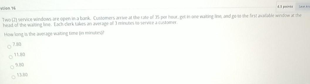 stion 16 6.5 points TWO (2) service windows are