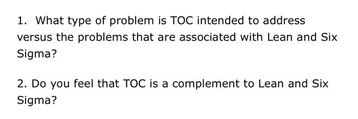 1. What type of problem is TOC intended to