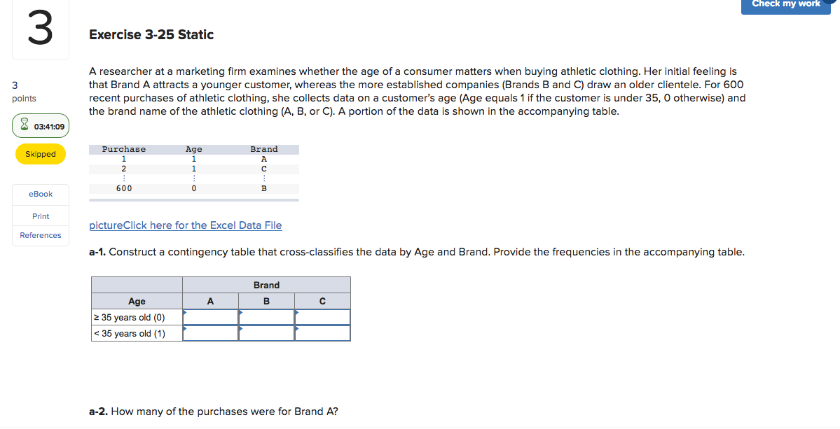 Check my work 3 Exercise 3-25 Static 3 A
