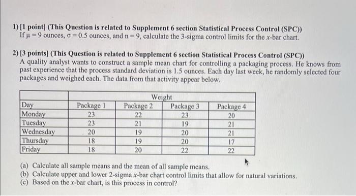 please do number 1 and 2 1) [1 point] (This