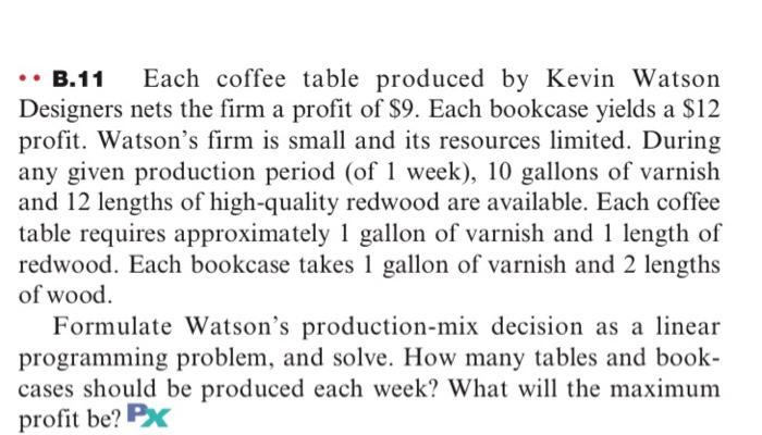 Just need it formulated B.11 Each coffee table