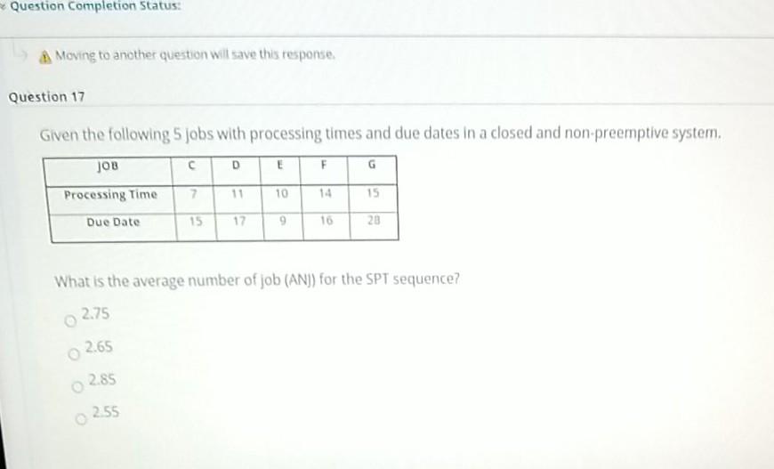 Question completion Status: A Moving to another