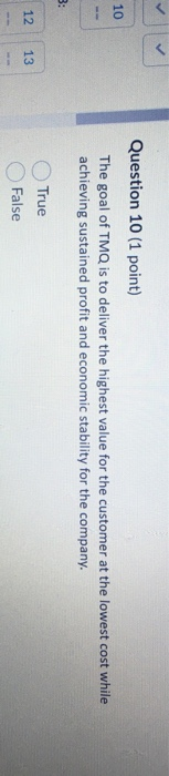 10 Question 10 (1 point) The goal of TMQ is to