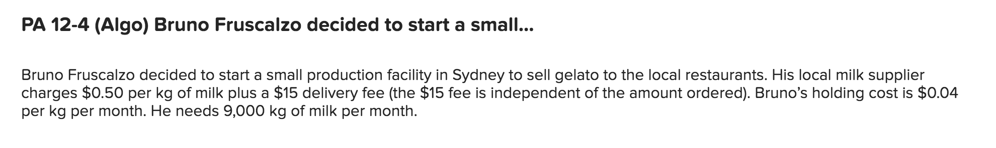 PA 12-4 (Algo) Bruno Fruscalzo decided to start a