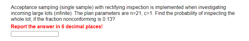 Acceptance sampling (single sample) with