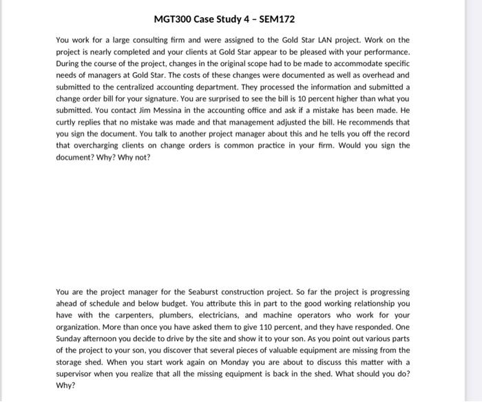 MGT300 Case Study 4 - SEM172 You work for a large