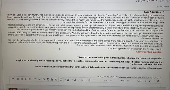 Case Situation - 1 Thirty-one year old Robert