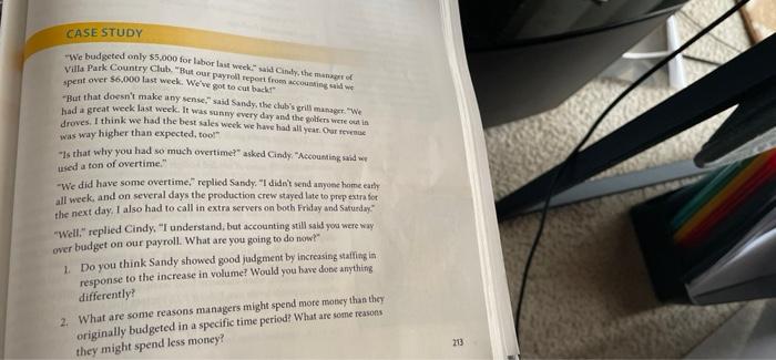 CASE STUDY We budgeted only $5.000 for labor last