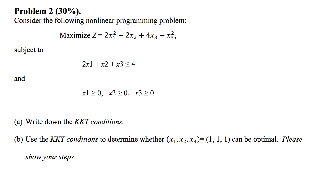 Problem 2 (30%). Consider the following nonlinear