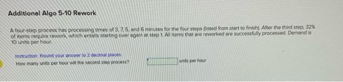 Additional Algo 5-10 Rework A four-step process