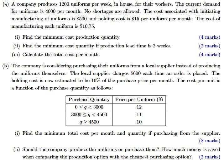 Having trouble with this question. (a) A company