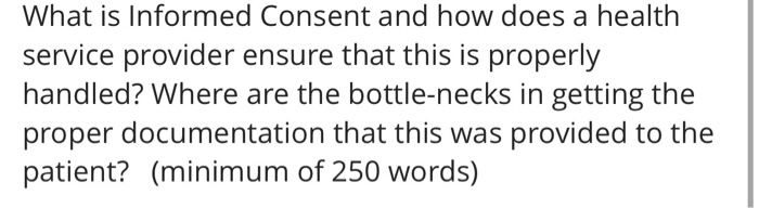 What is Informed Consent and how does a health