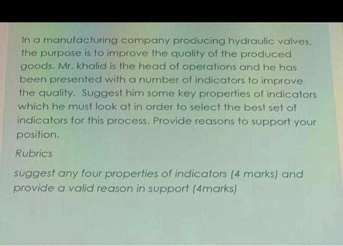 In a manufacturing company producing hydraulic