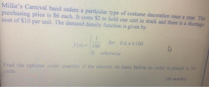 Millie's Carnival band orders a particular type