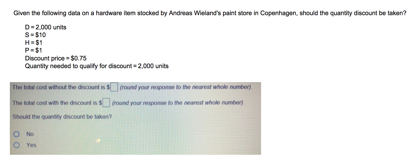 Given the following data on a hardware item