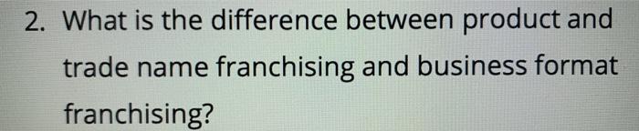 2. What is the difference between product and