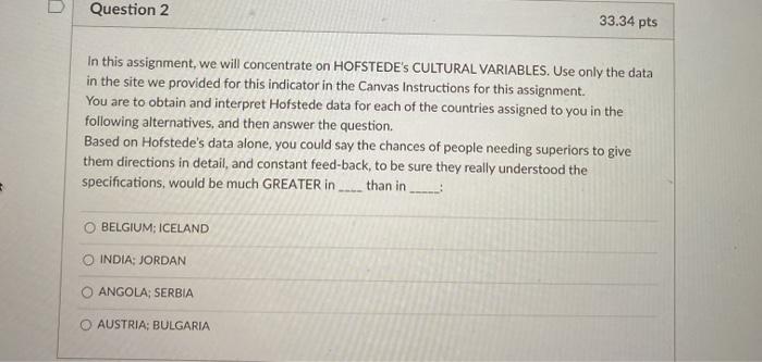 Question 2 33.34 pts In this assignment, we will