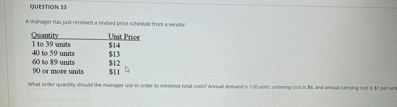QUESTION 33 A manager has just received a revised