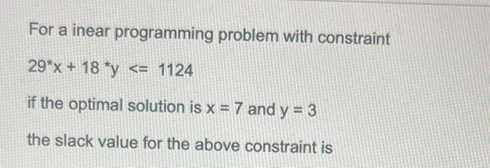 For a inear programming problem with constraint