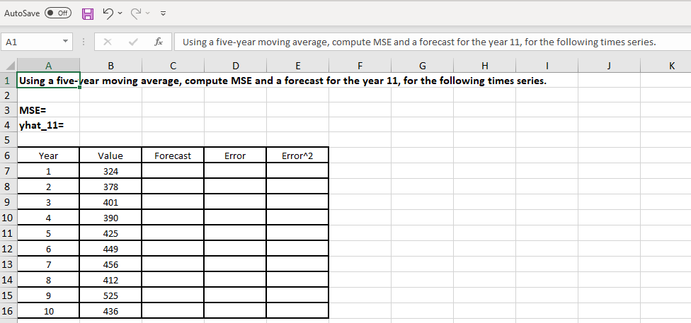 AutoSave Off A1 Using a five-year moving average,