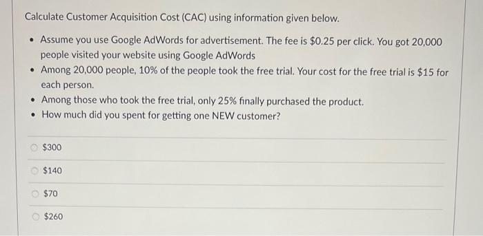 Calculate Customer Acquisition Cost (CAC) using