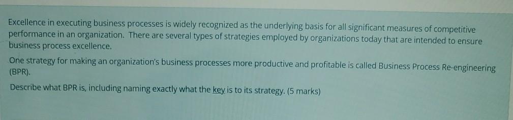 Excellence in executing business processes is