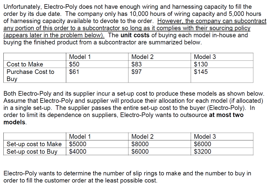 Please use Excel Solver Problem 2: Make-Buy