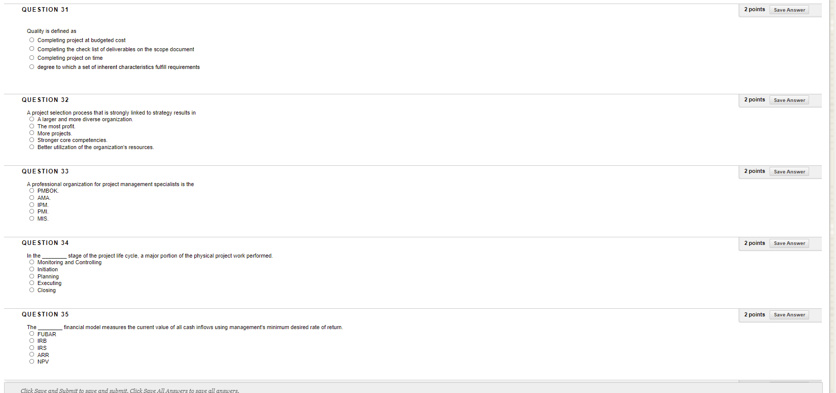 Please see below, thanks QUESTION 31 2 points