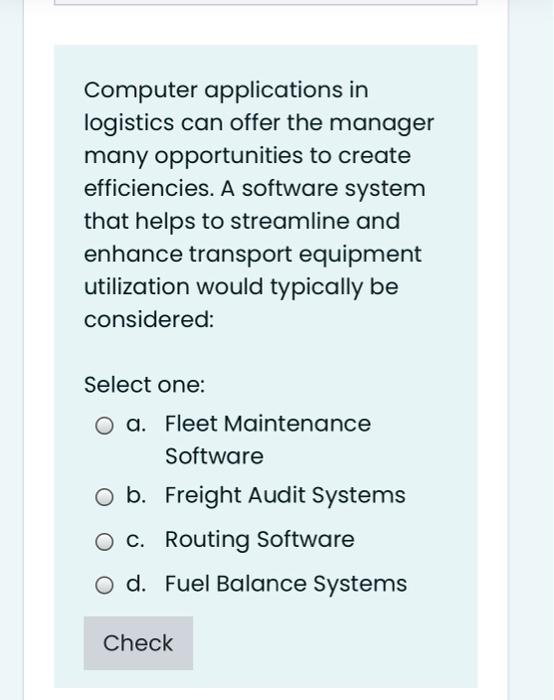 Computer applications in logistics can offer the
