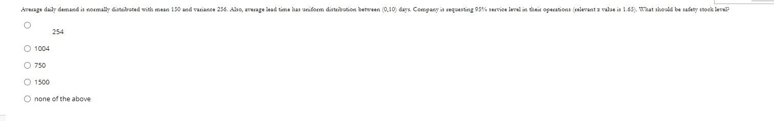 Average daily demand is normally distributed with