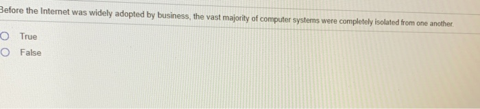 Before the Internet was widely adopted by