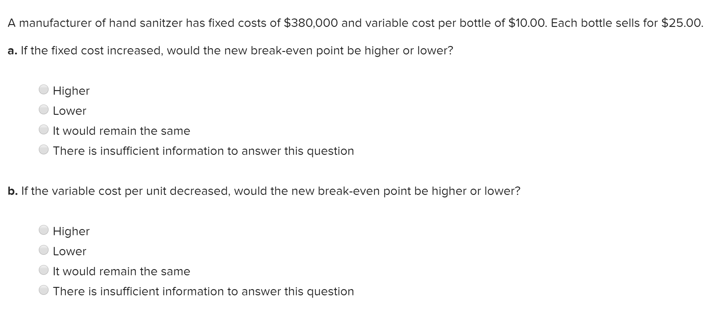 15. A manufacturer of hand sanitzer has fixed