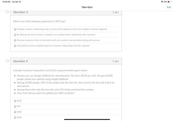 12:09 PM Tue Apr 19 34% Take Quiz Exit D Question