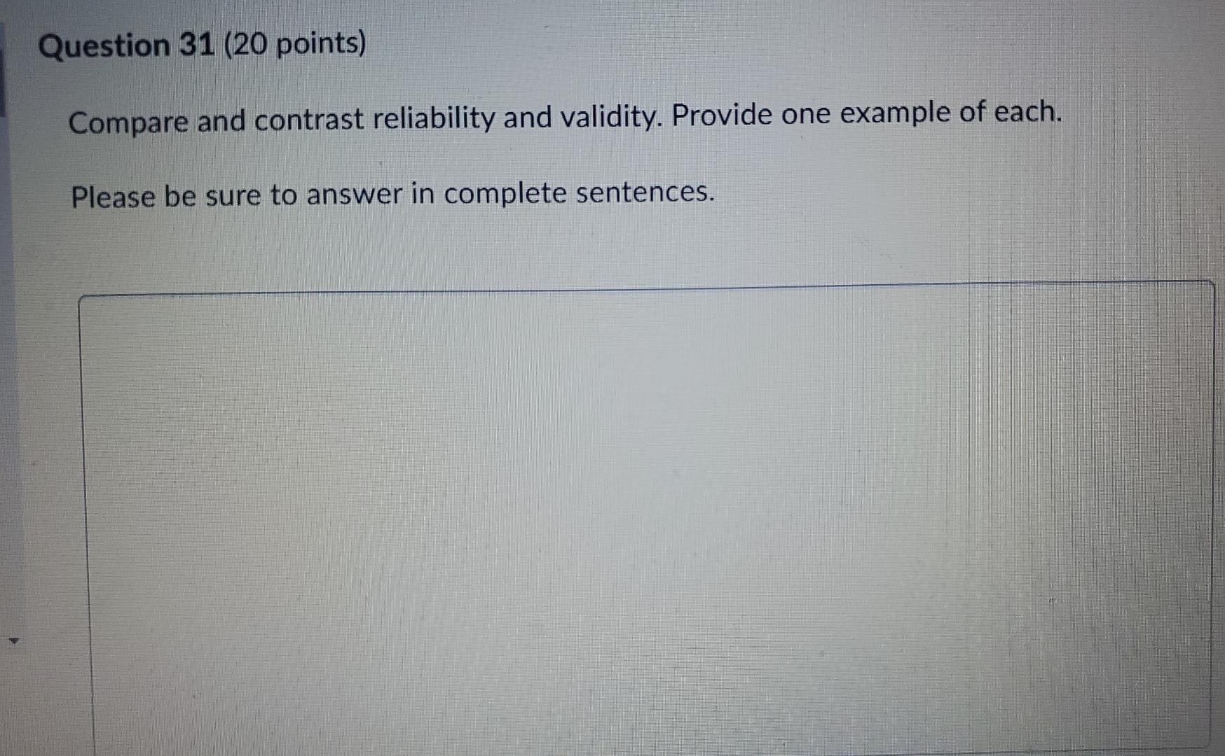 Question 31 (20 points) Compare and contrast