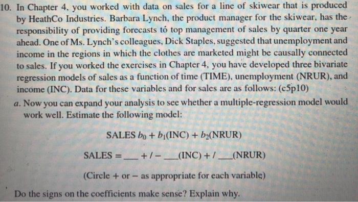 10. In Chapter 4, you worked with data on sales